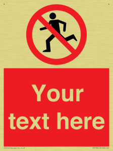 Custom No Running Sign